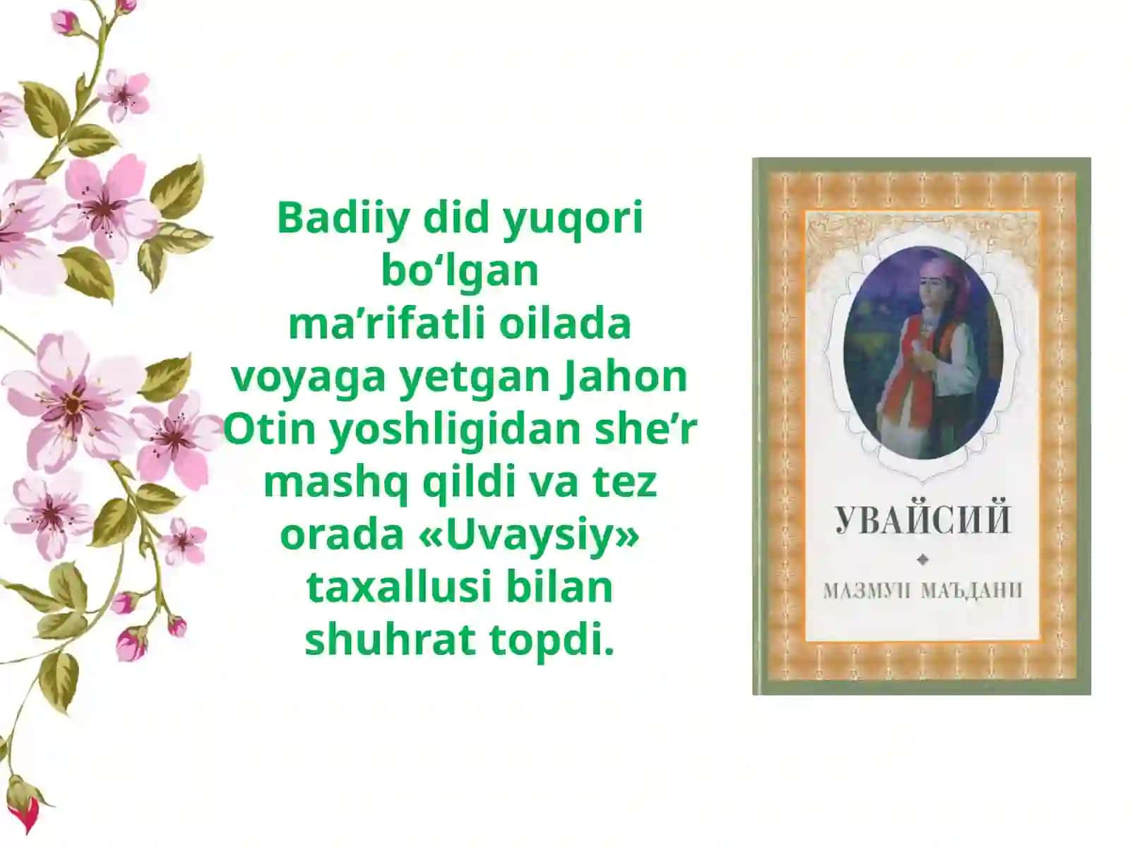 7-sinf Adabiyot fanidan Jahon Otin Uvaysiy dars taqdimoti 4
