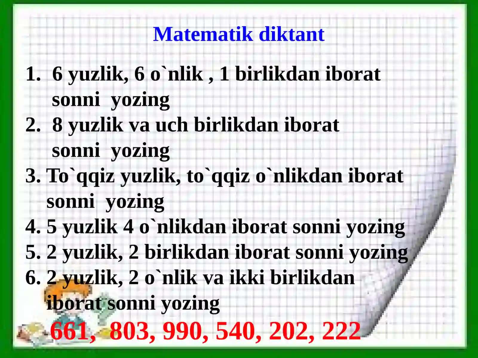 3-sinf Matematika fanidan Uch xonali sonlar. Minglik mavzusida dars taqdimot 4