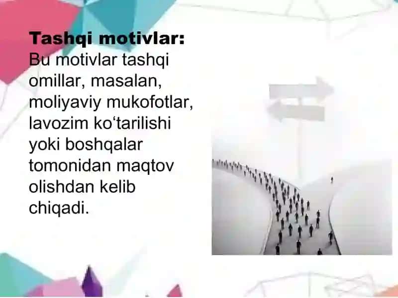 Mehnat motivlari tushunchasi va ularning turlari 4