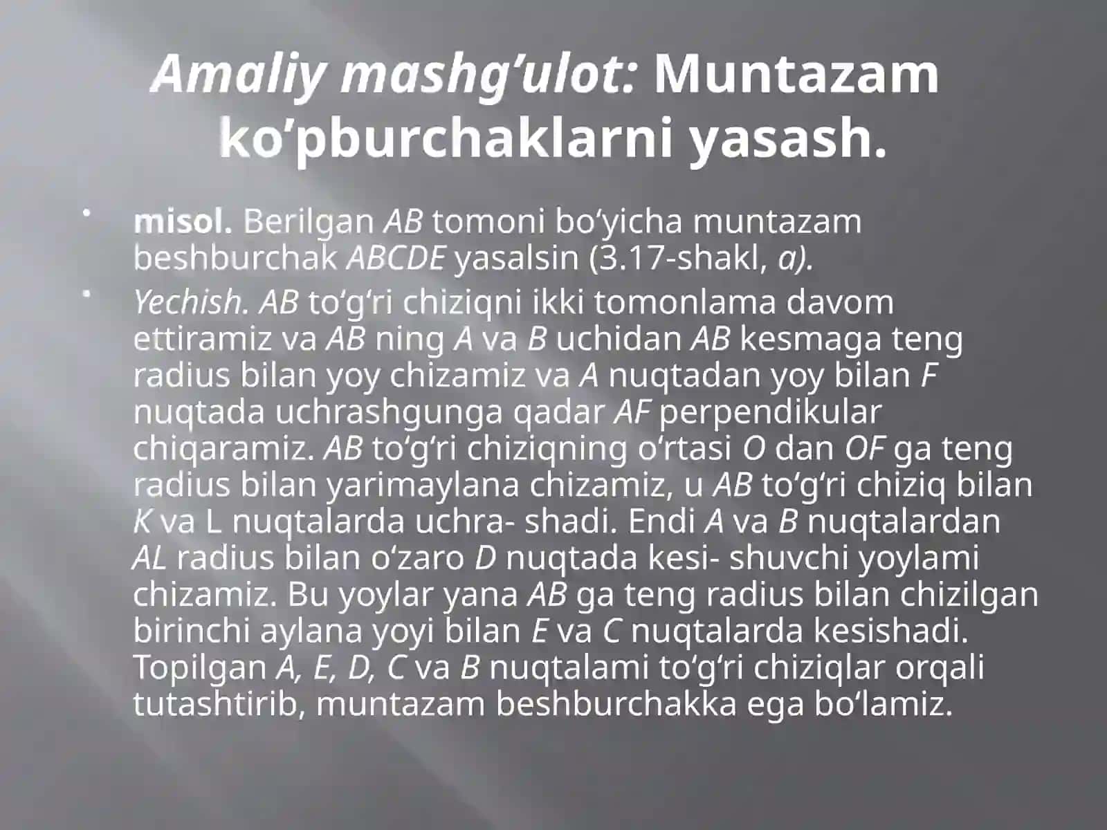 Muntazam ko’pburchaklarni yasash 4