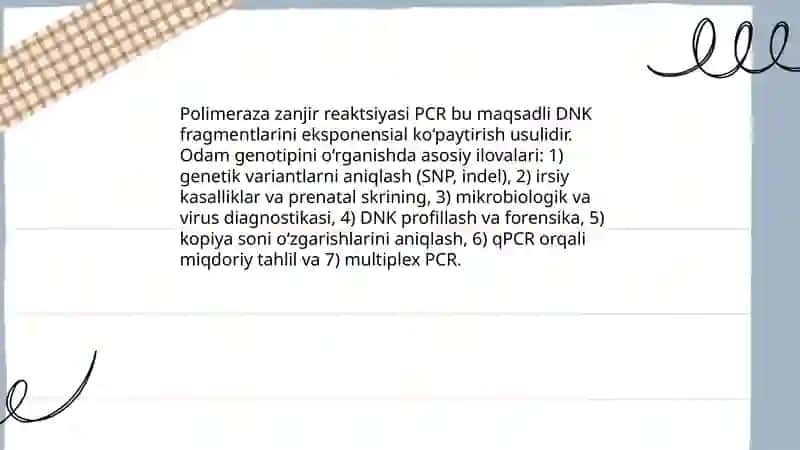 Odam genotipini tadqiq qilishning molekulyar-genetik metodlari 4