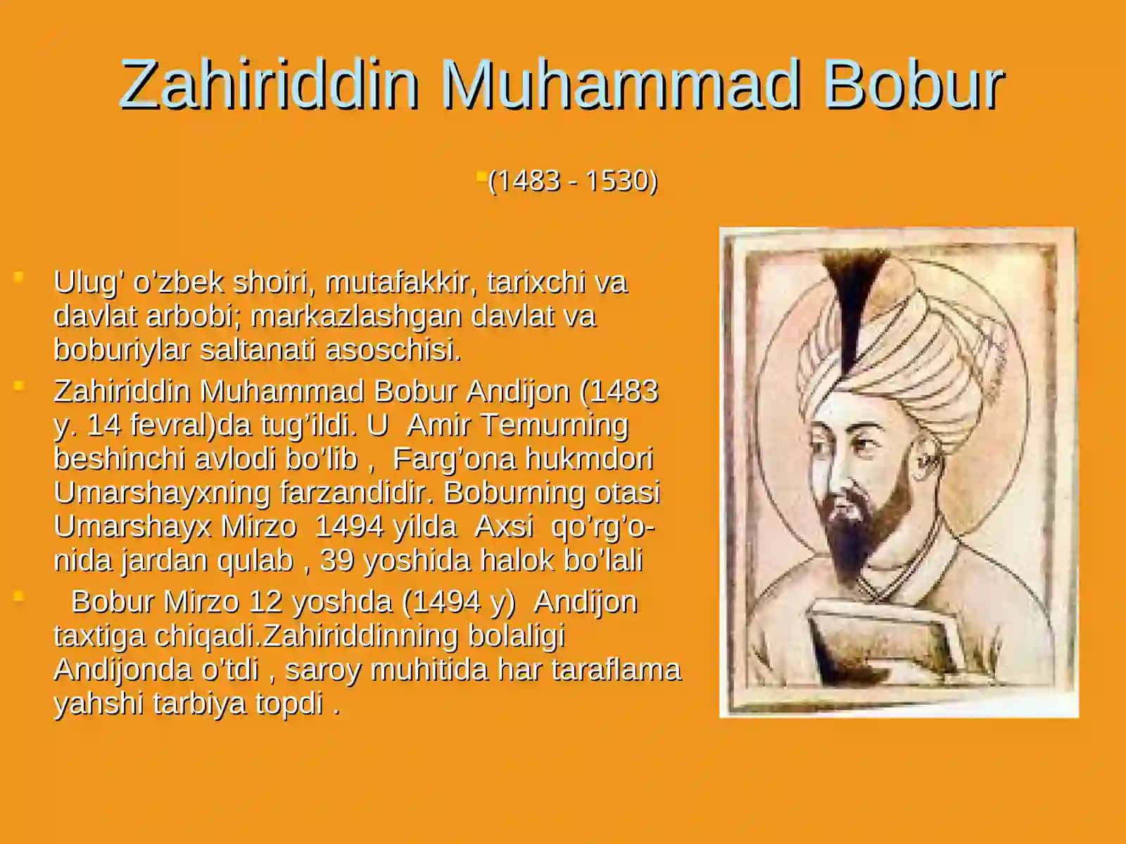 Zahiriddin Muhammad Bobur hukmdor va shoir 4