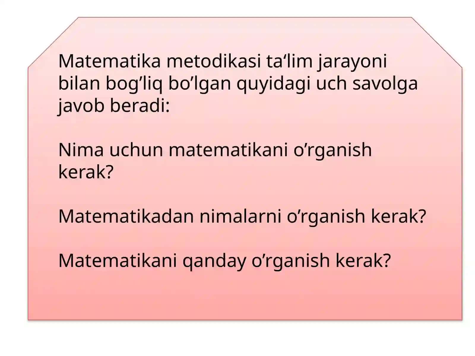 Matematika fanining o’rganishi 4