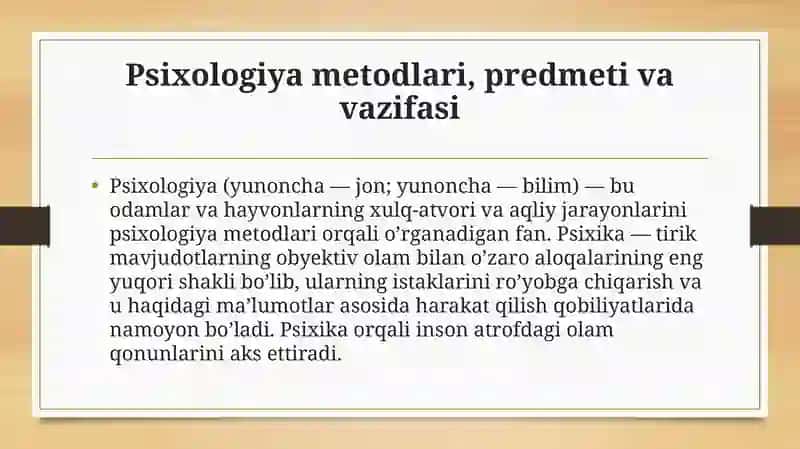 Psixologiya fanining predmeti, vazifalari va metodlari 4