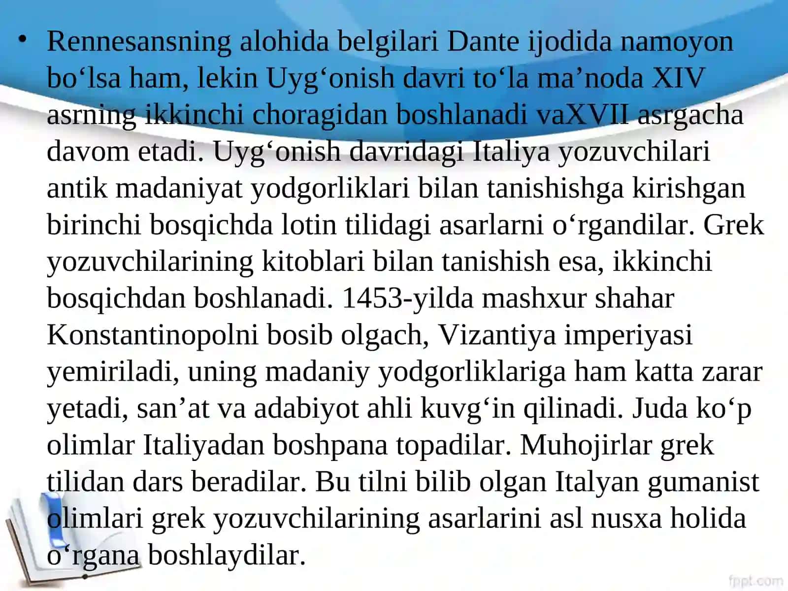 JAHON ADABIYOTIDA SHARQ VA GA`RBUYG‘ONISH ADABIYOTI MASALASI. ITALIYADA UYG‘ONISH DAVRI 4