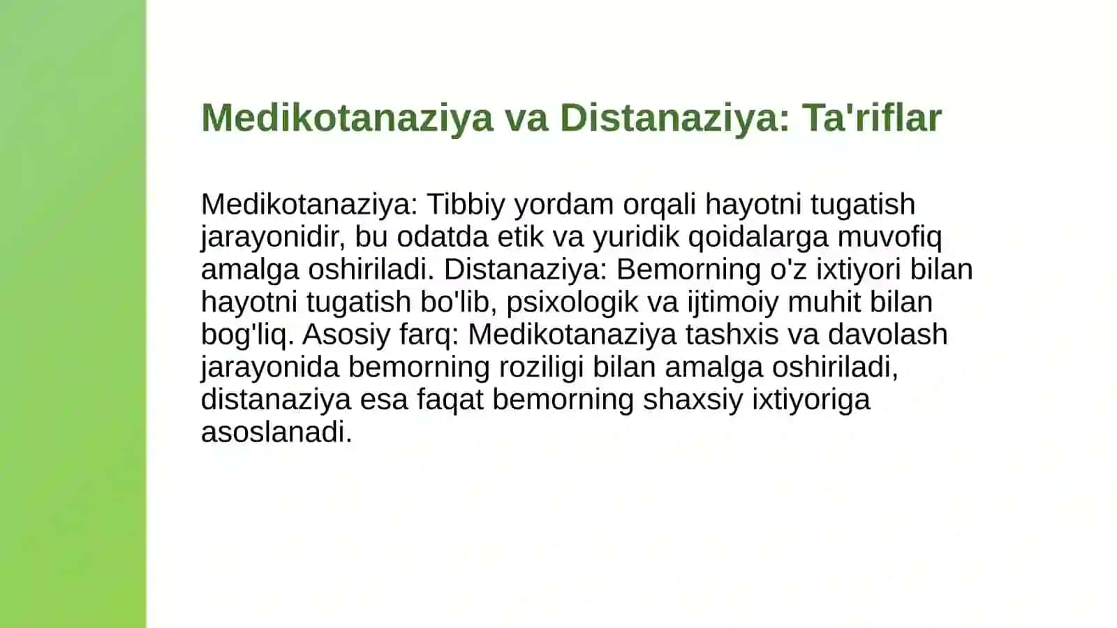Medikotanaziya, distanaziya - evtanaziyaning variantlari. Sud-tibbiy ekspertizada etika masalalari. 4