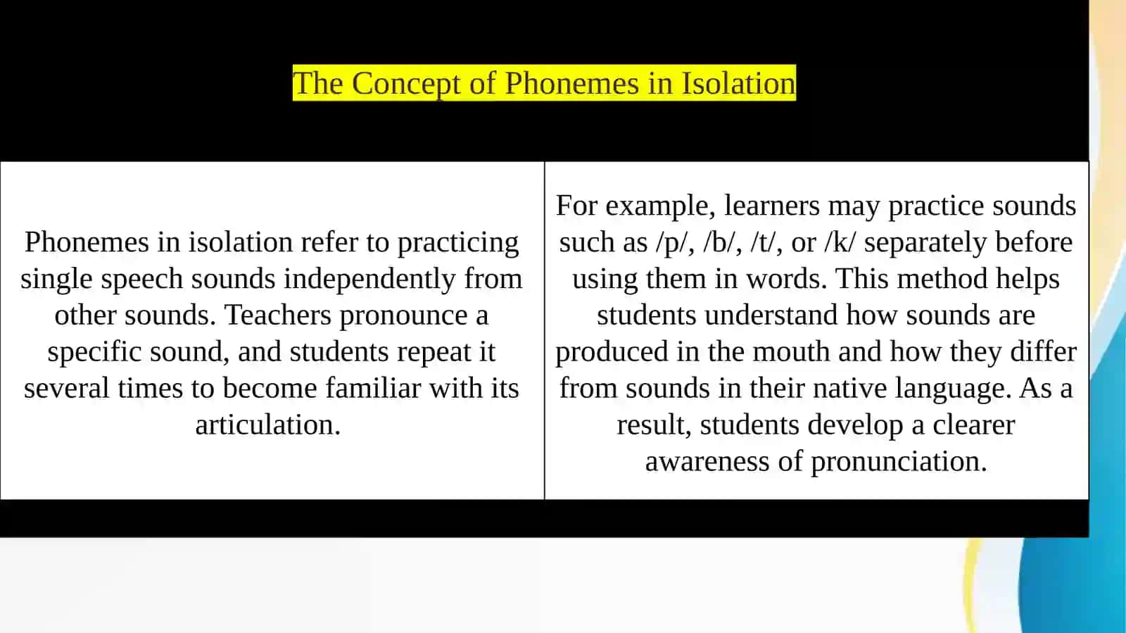 Approaches Used in Local Contexts: Phonemes in Isolation 4