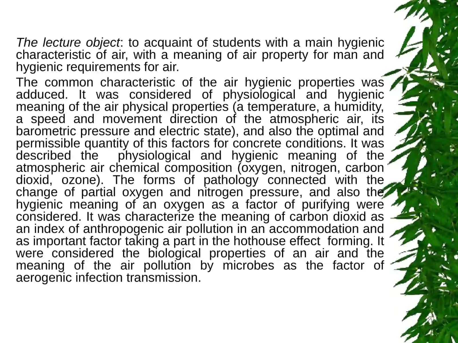 ҲАВО МУҲИТИГА ГИГИЕНИК ХАРАКТЕРИСТИКА“HYGIENIC CHARACTERISTIC OF AIR” 4