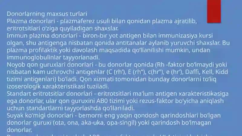 Donorlik,donor turlari va donorlikka ko’rsatmalar va qarshi ko’rsatmalar 4