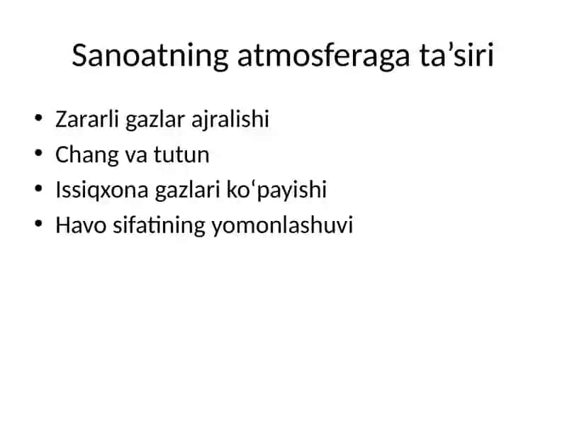 Sanoat tarmoqlarining atmosferaga ta’siri 4