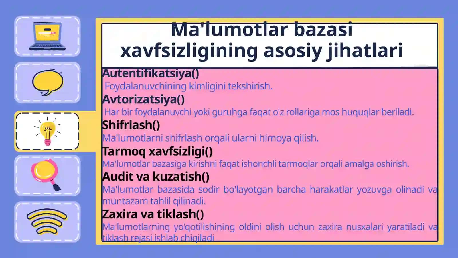 MA'LUMOTLAR BAZASI XAVFSIZLIGI.BAJARILADIGAN ISHGA ASOSLANGAN XAVFSIZLIK MODELI 4