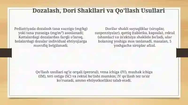 Pediatriya amaliyotida dorilarni go'llanilishi 4