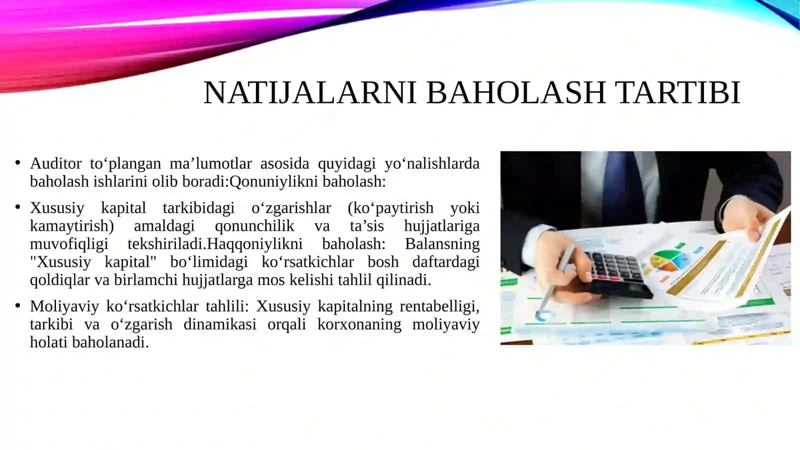 Xususiy kapital auditi natijalarini hujjatlashtirish va baholash tartibi. 4