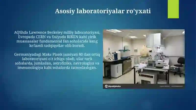 Yetakchi davlatlarning labaratoriyalari (AQSh Yevropa va Osiyo) 4