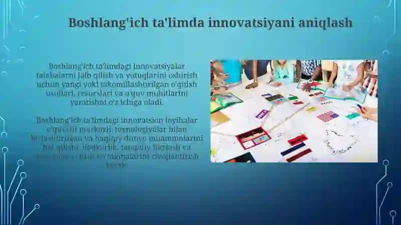 Boshlang'ich ta'limda innovatsion loyihalar yaratish 4