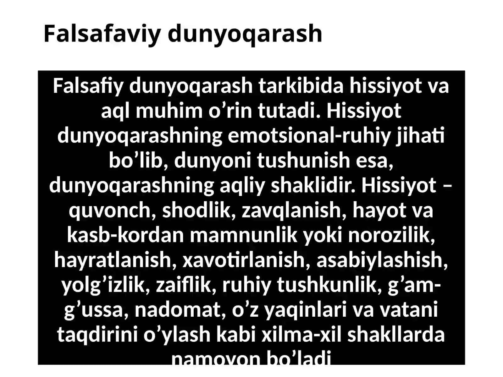 Falsafiy dunyoqarash,uning xususiyatlari va asosiy tamoyillari 4