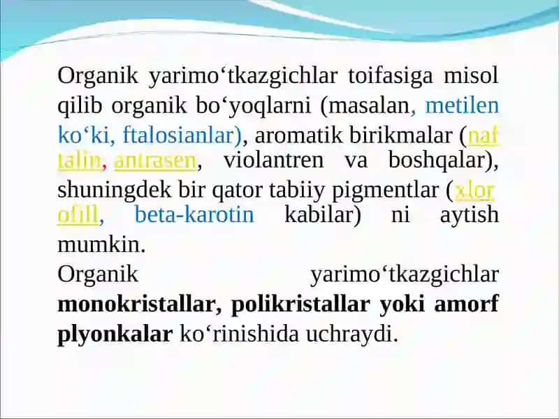 Yarimo’tkazgich organik materiallar olish va ularning xossalari. 4