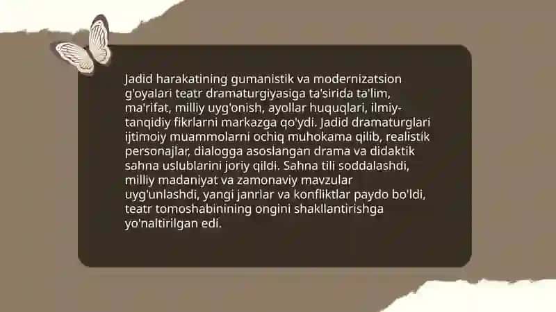 Yangi davr O`zbek teatri jadid dramaturgiyasining maydonga kelishi 4