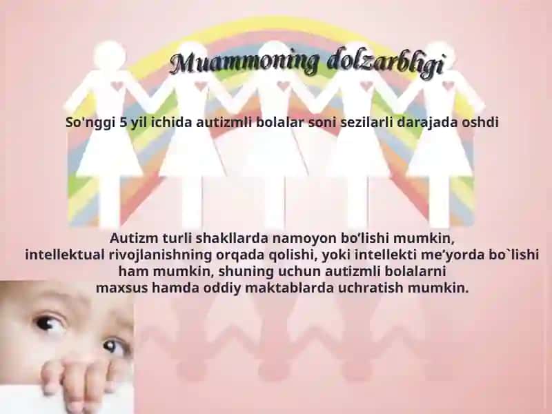 Autizm sindromiga ega bo‘lgan bolalar 4