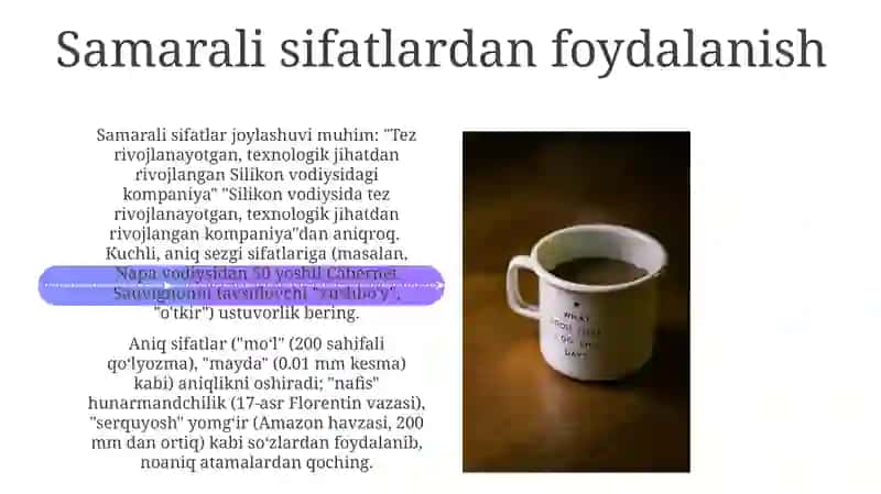 Samarali sifatlardan foydalanish 4