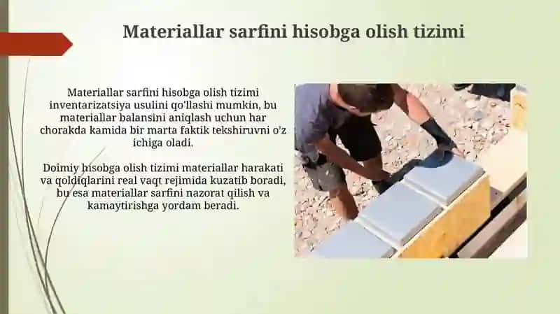 Materiallar sarfi hisobi va audit 4