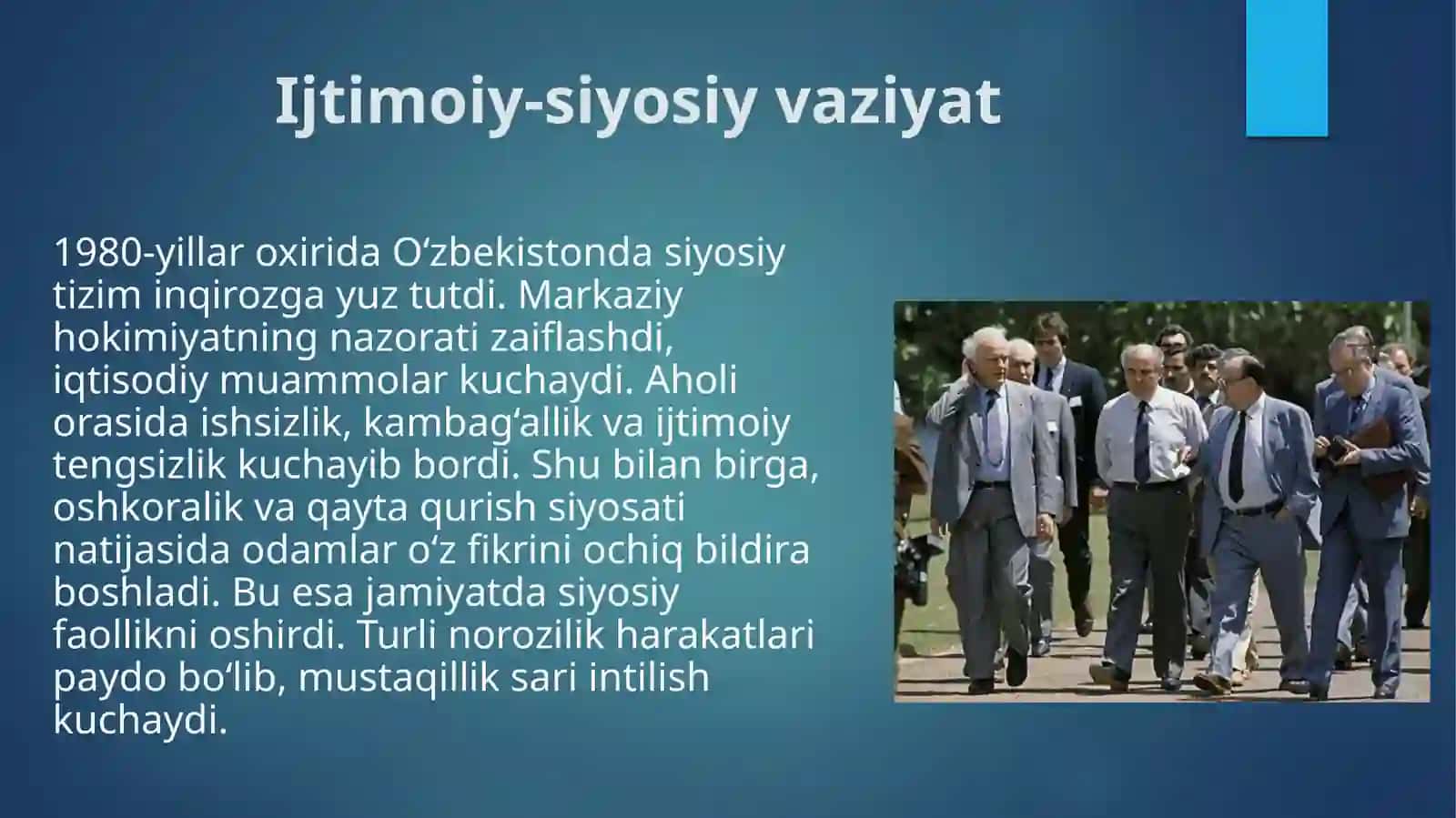 Mustaqillikka erishish arafasida O‘zbekistandagi ijtimoiy-siyosiy jarayonlar. 4