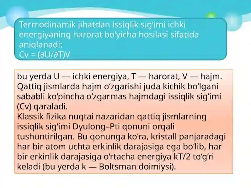 Debay nazariyasi boʻyicha qattiq jismlarning issiqlik sig'imi 4