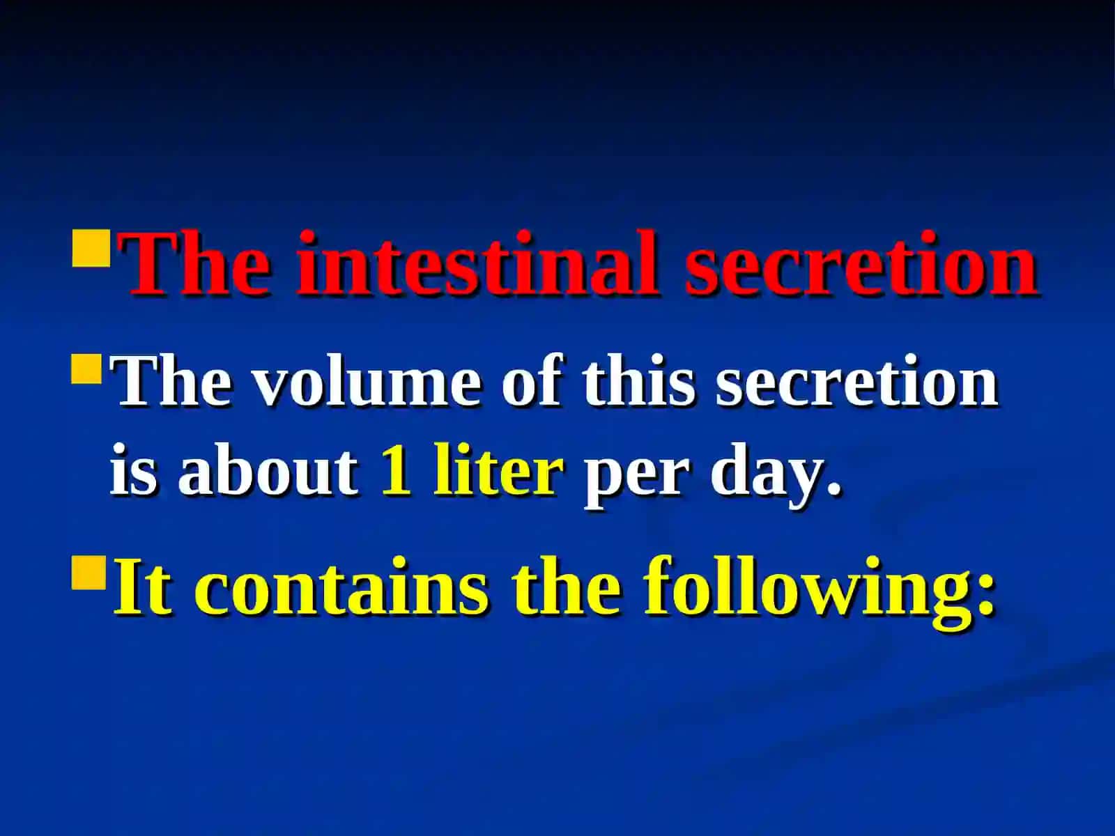 The small intestine 4