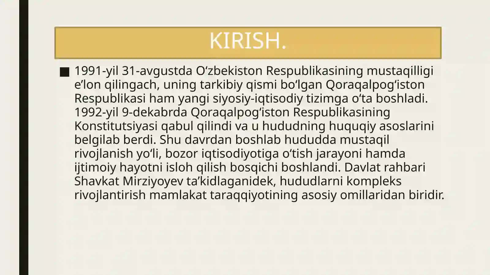 MUSTAQILLIK YILLARIDA QORAQALPOG‘ISTON RESPUBLIKASI 4