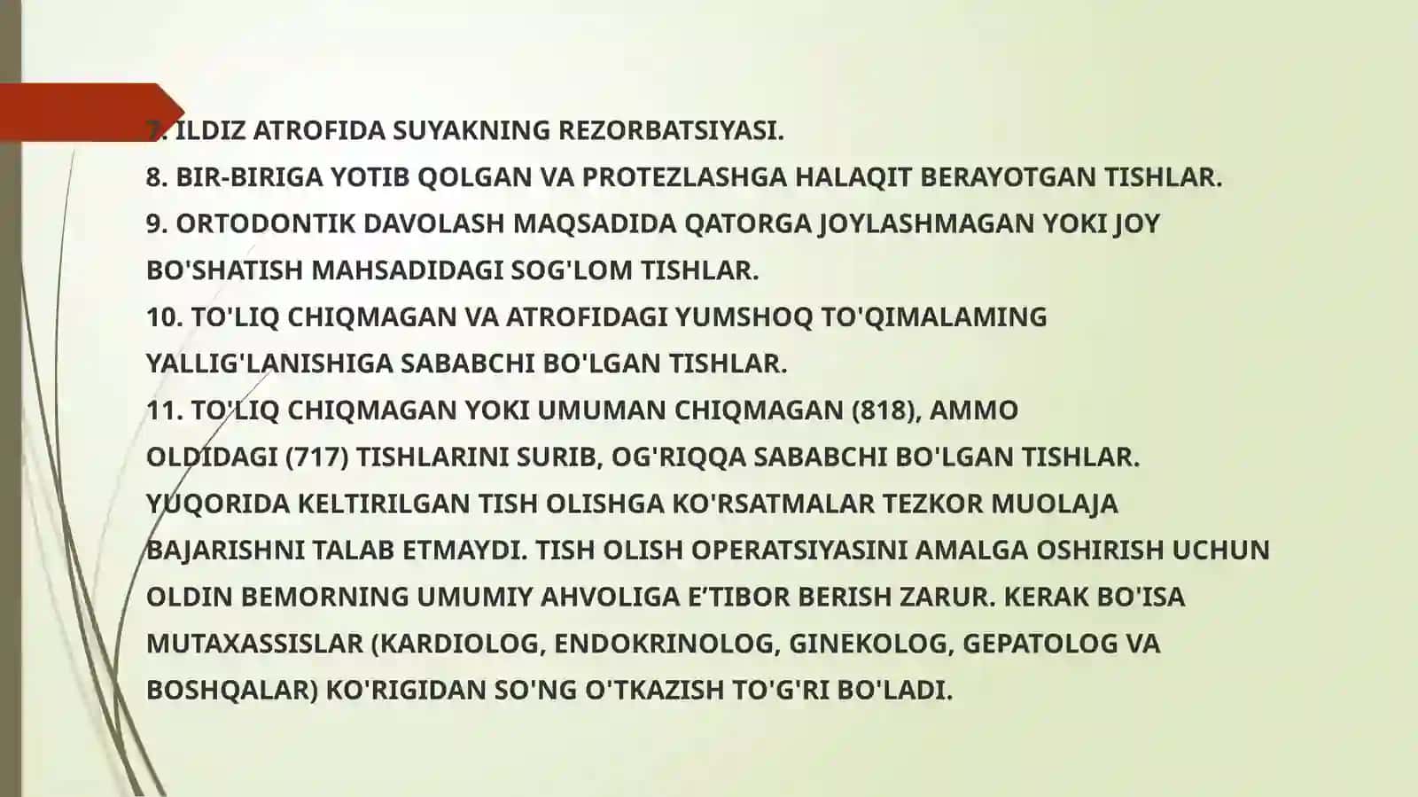 Tish olish operatsiyalari 4