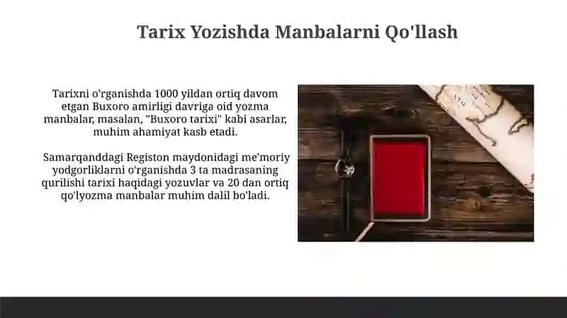 Tarixiy Manbalar: Asosiy Tashkilotchi Omillar 4