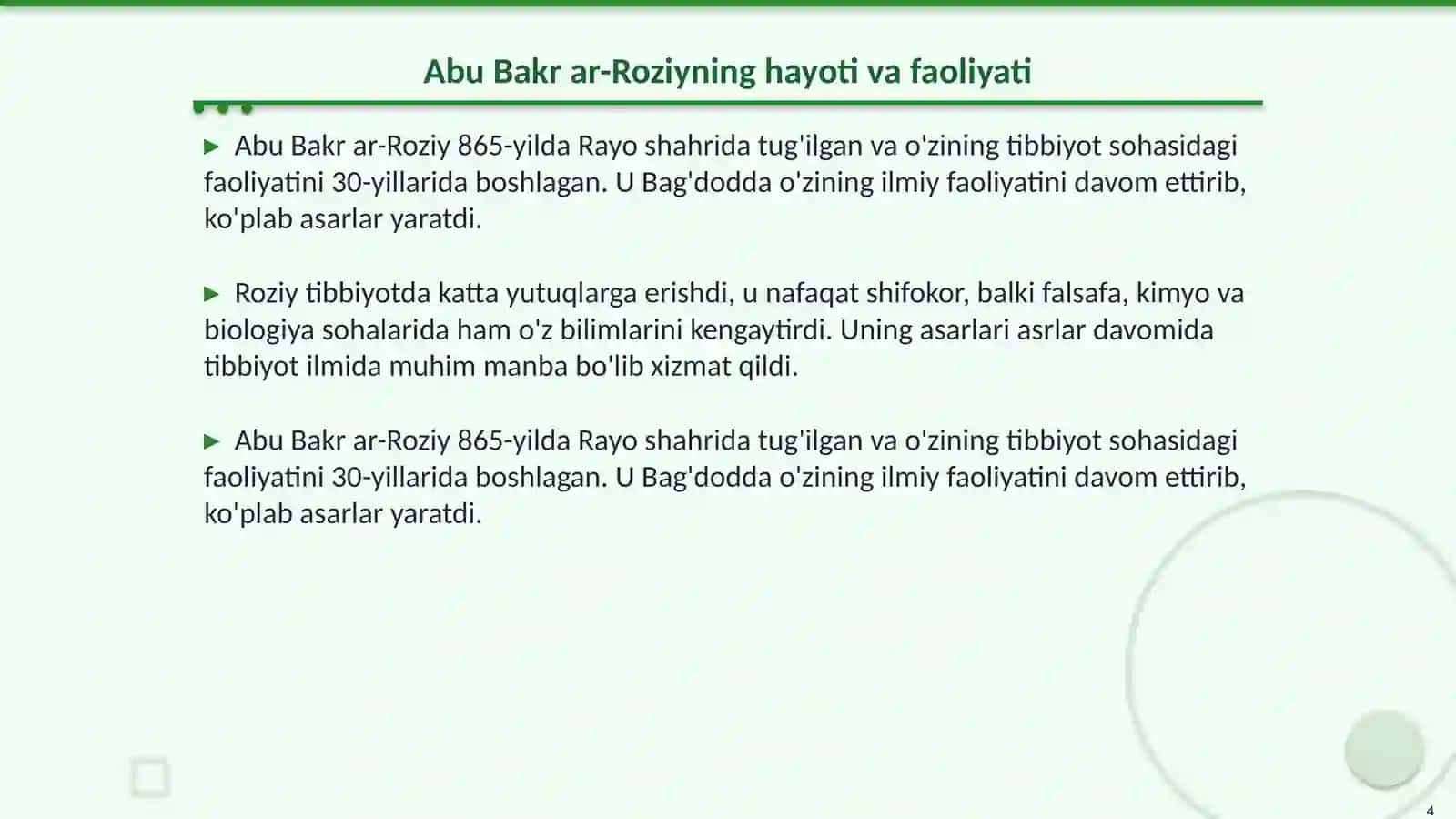Arab Xalifaligi davrida tibbiyot rivojlanishi. Abu Bakr ar-Roziy va uning tibbiyot ilmiga qoʻshgan hissasi 4