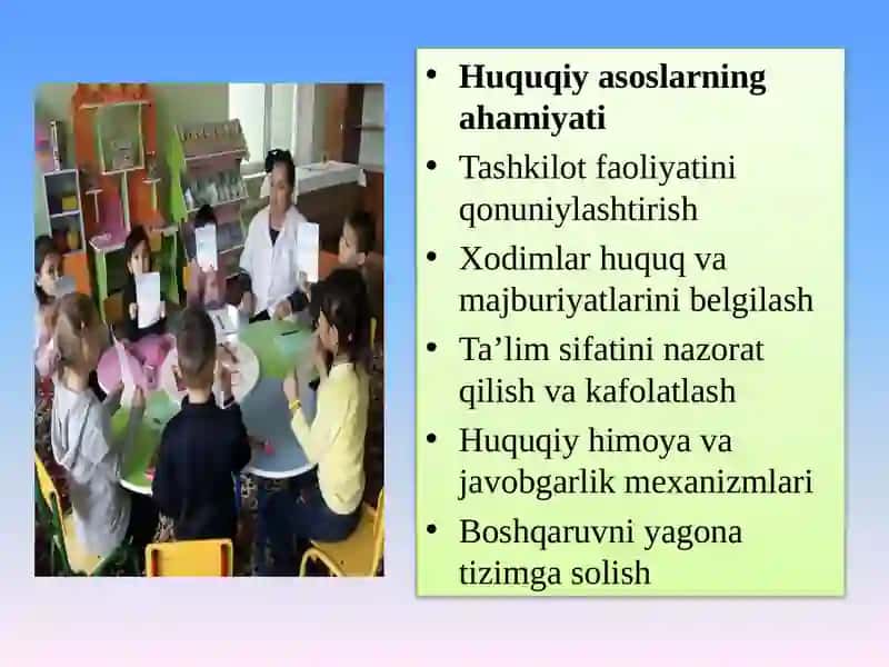 Maktabgacha ta`lim tashkilotini boshqarish va tashkil etishda huquqiy meyorlar 4