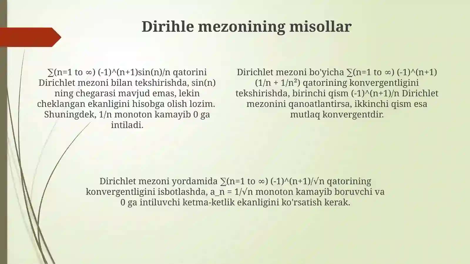 Ixtiyoriy handling qatorlar va ular yaqinlashishining Leybnits,Dirixle va Abel alomatlari 4