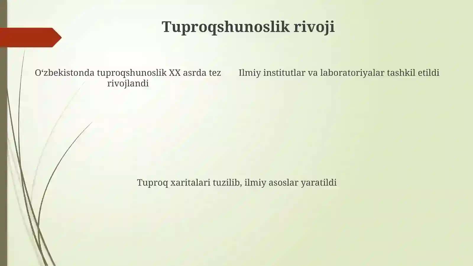 Tuproqlarni tatqiq etishda oʻzbek olimlarining hissasi 4