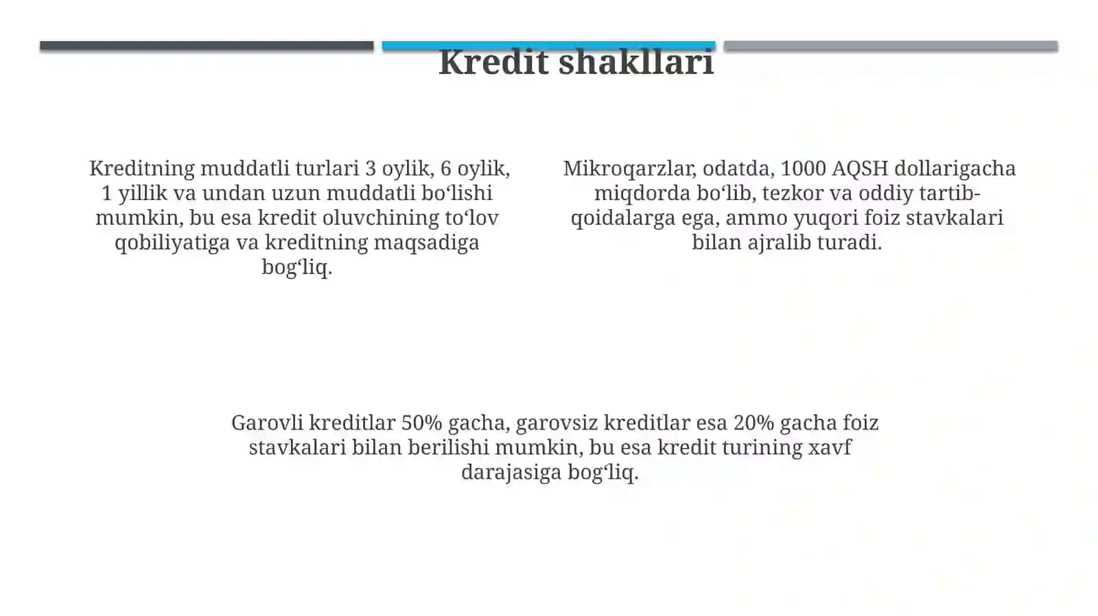 Kreditnig zarurati, funksiyalari, turlari va shakllari 4