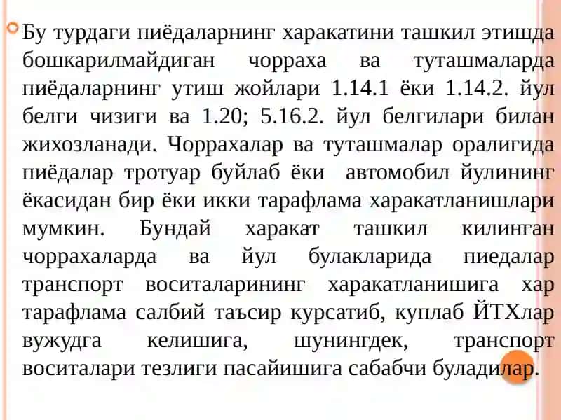 Пиёдалар ҳаракат хафвсизлигини таъминлаш 4