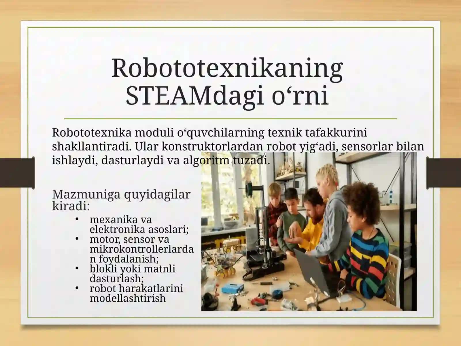 Robototexnika va Multistudiya – STEAM ta’lim moduli sifatida 4