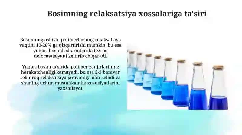 Viskoelastiklik va uning polimerlardagi namoyon bo'lishi 4