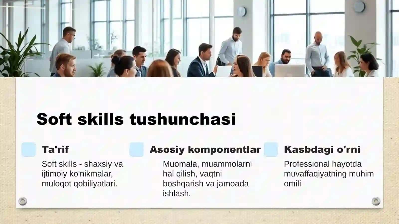 Soft skills – to’g’ri yozish , har xil turdagi matnlash  bilan ishlash va qayta ishlash 4
