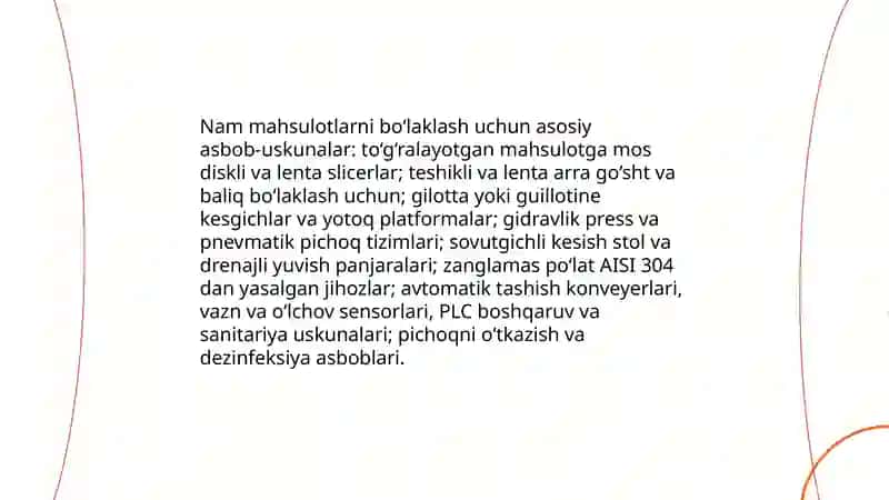Nam mahsulotlarini bo‘laklash va havo bilan ishlov berish 4