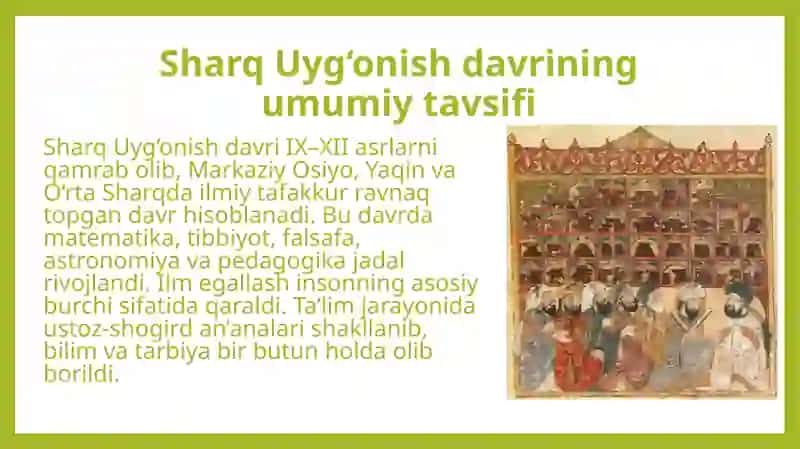 Sharq Uyg'onish davrida pedagogik fikr taraqqiyoti. Al-Xorazmiy, Al-Farobiy, Abu Rayhon Beruniy, Abu Ali ibn Sinoning ta'lim tarbiyaga oid qarashlari 4