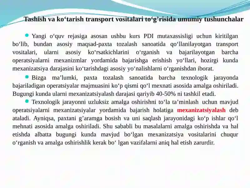 Kirish. “Texnologik jarayonlarini kompleks mexanizatsiyalash” fanining axamiyati 4