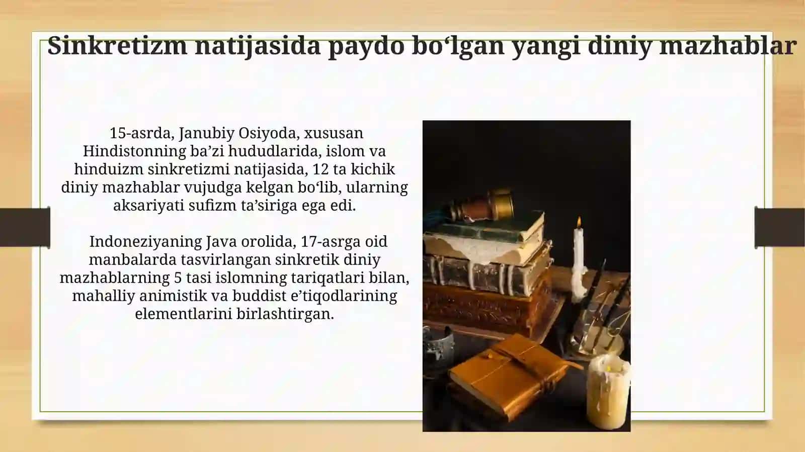 Islom va boshqa diniy aqidalar sinkretlashuvi natijasida shakllangan diniy ta'limotlartarixi 4