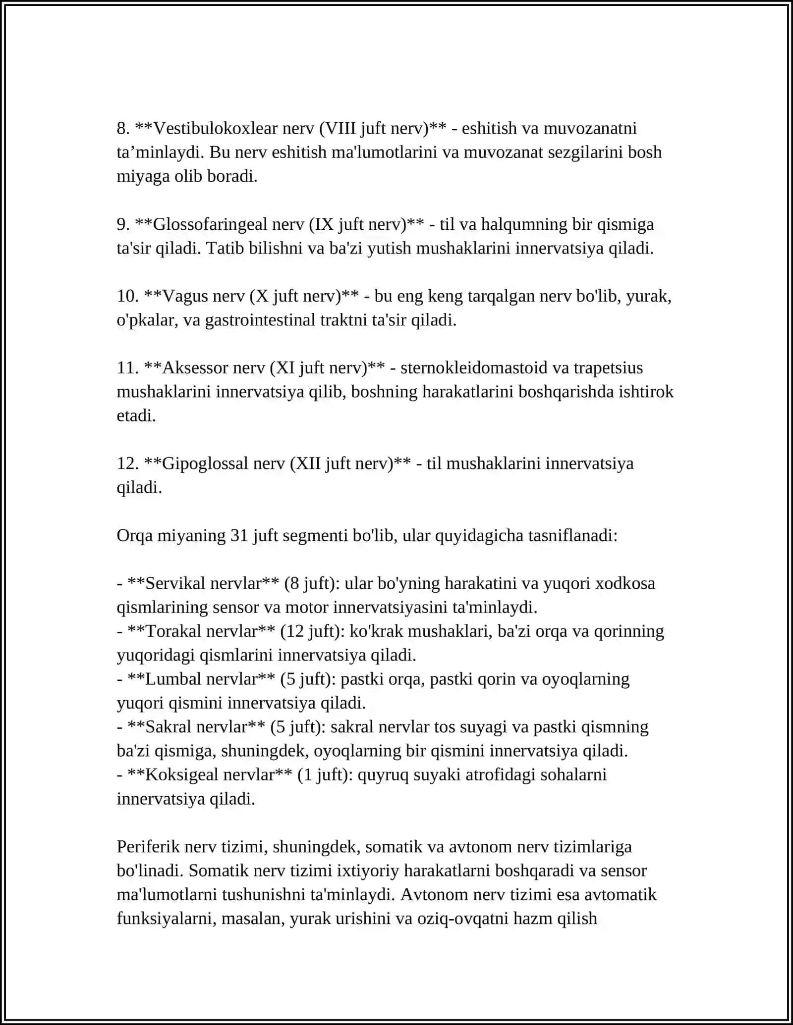 PERIFERIK NERV SISTEMASINING ANATOMIYASI BOSH MIYA 12 JUFT NERVLARI ORQA MIYADAN CHIQUVCHI 31 JUFT SEGMENTLARI 4
