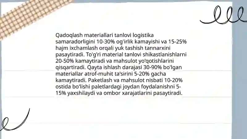 Logistika texnalogiyasida idishlar va qadoqlashning oʻrni 4