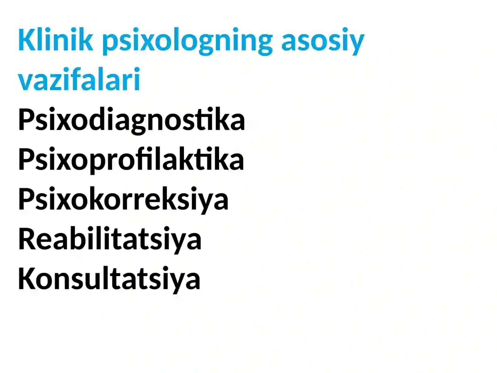Klinik psixologlarning psixoprofilaktik va psixokorrektsion, reabilitatsion faoliyatda ishtirok etishi 4