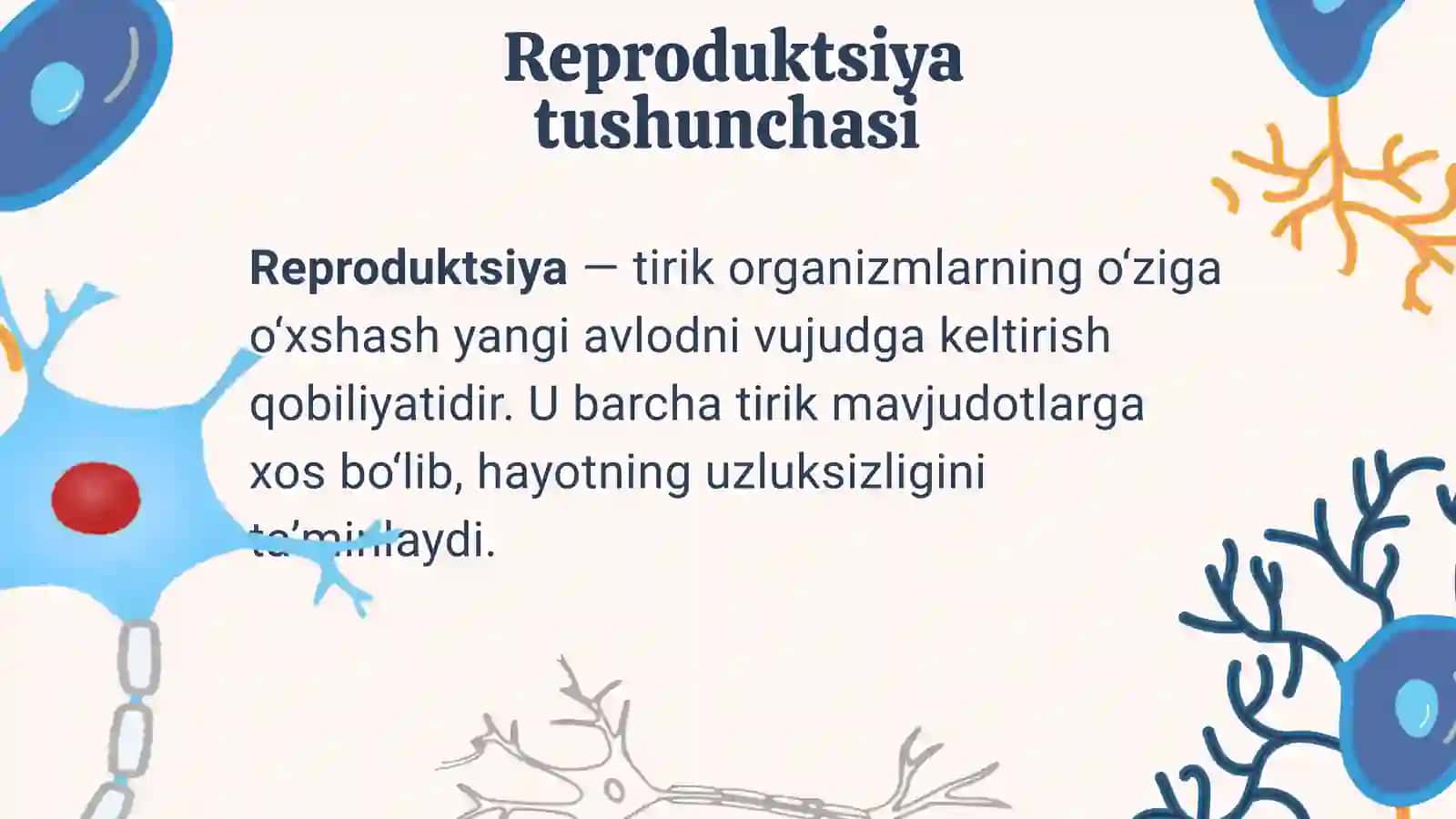 Reproduksiya tushunchasi 4