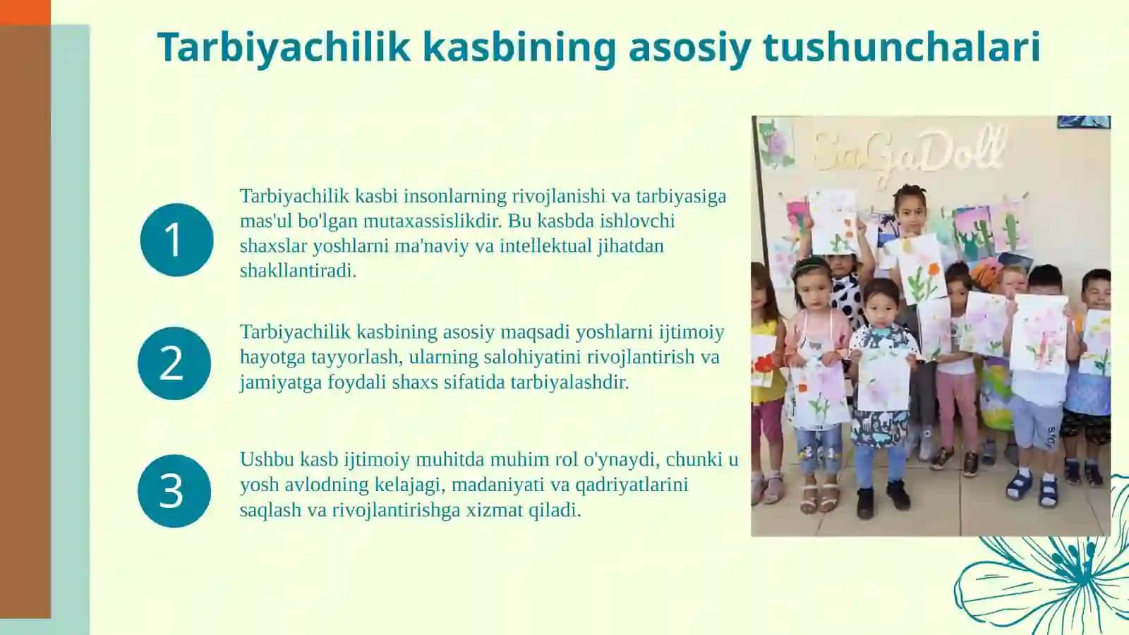 TARBIYACHILIK KASBI. TARBIYACHIGA QOʻYILADIGAN TALABLAR 4