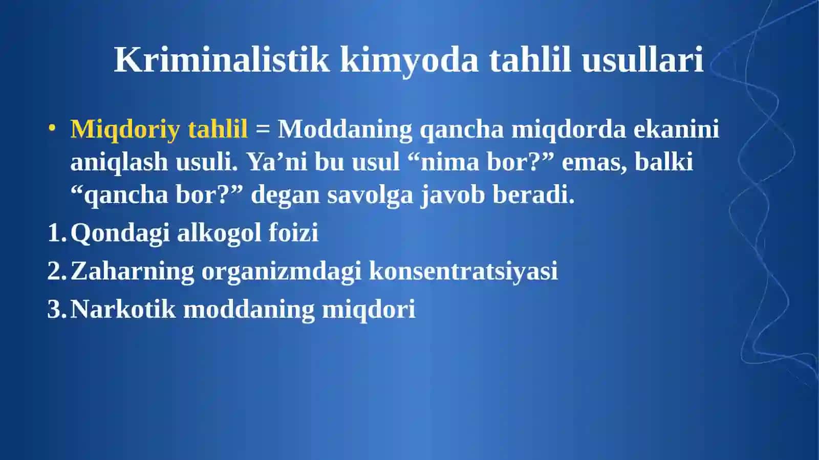 Kriminalistikada kimyoning o'rni. 4